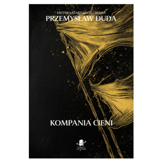 Kompania cieni - Przemysław Duda